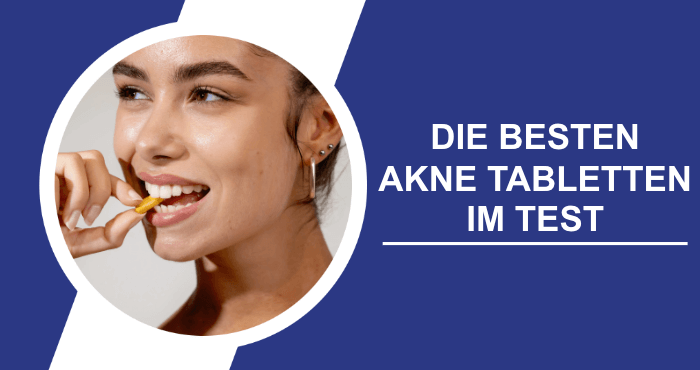 Akne Tabletten Test Erfahrungen Bewertung