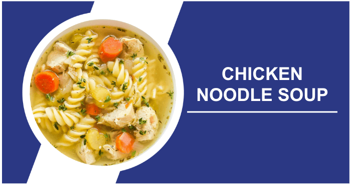 Chicken Noodle Soup