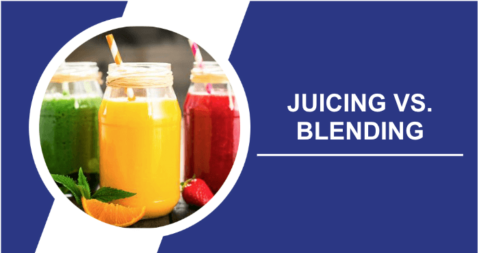 Juicing vs blending title image