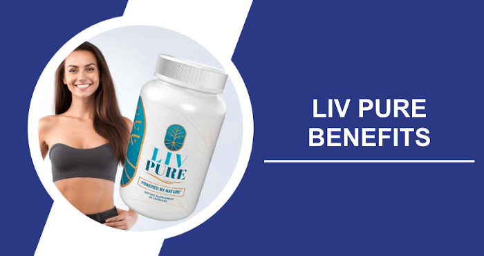 Liv Pure Benefits