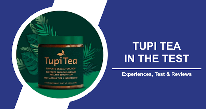 Tupi Tea in the Test