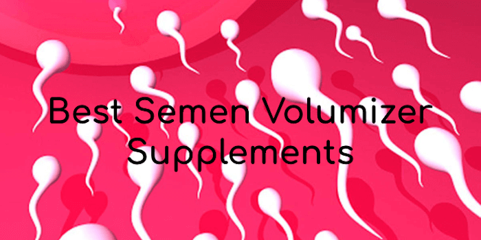 Best-Semen-Volumizer-Supplements