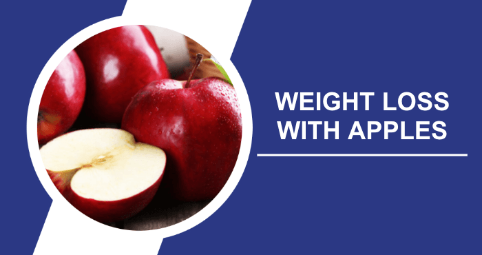 Effective Ways To Lose Weight With Apples