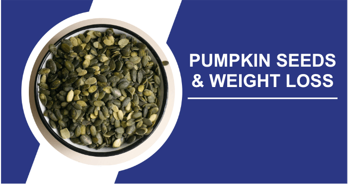 Pumpkin seeds for weight loss title image