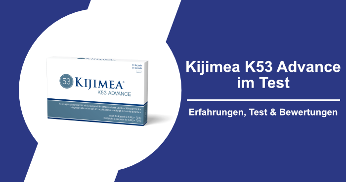 Kijimea K 53 Advance Test