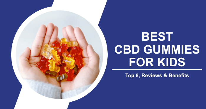 Best CBD Gummies for Kids Cover Image