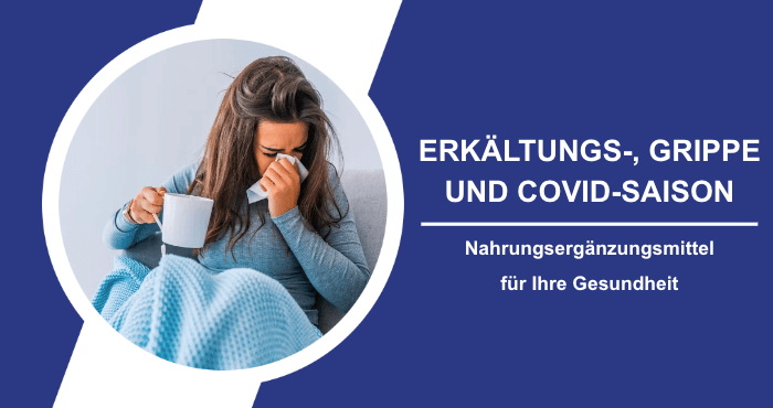 Erkaeltungs- Grippe- und COVID-Saison Nahrungsergaenzungsmittel Gesundheit Titelbild