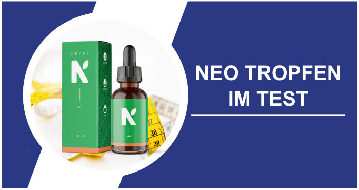 Neo Tropfen im Test